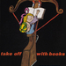 Take off with books, Tomi Ungerer, États-Unis, 1967.