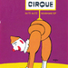 Semaine du cirque, Savignac, France, 1967.