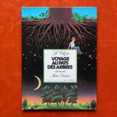 Voyage au pays des arbres