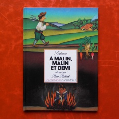 À malin, malin et demi