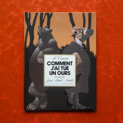 Comment j’ai tué un ours