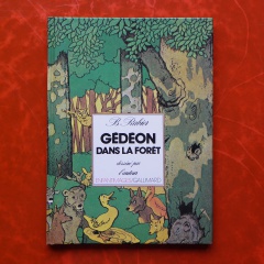 Gédéon dans la forêt